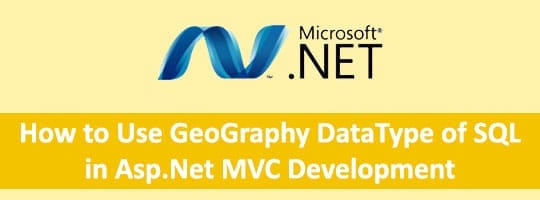 geography-datatype-sql-asp-net-mvc-development