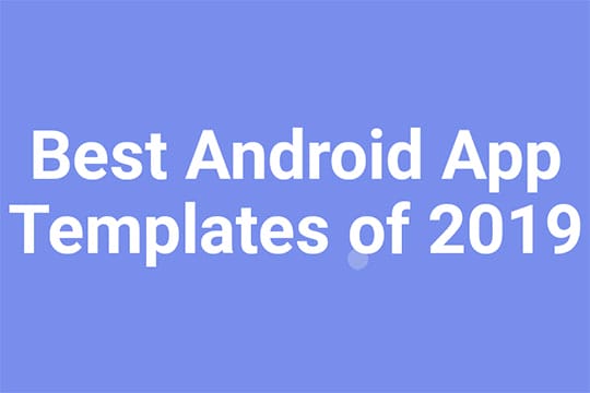 android-app-templates-2019
