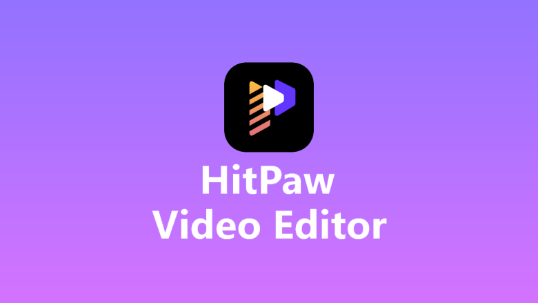 HitPaw-Video-Editor