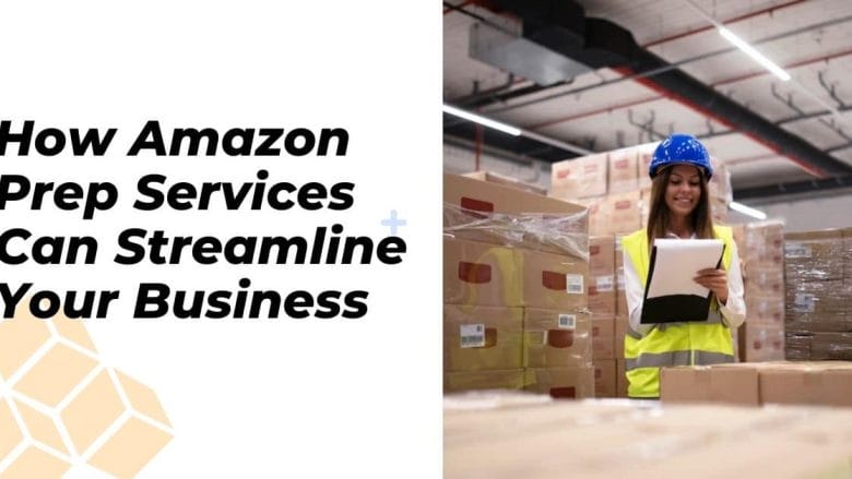 Amazon-Prep-Services-Center-Streamline-Business