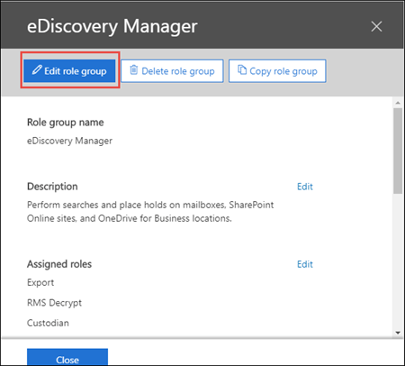 Click on the Edit role group option under the eDiscovery Manager page.