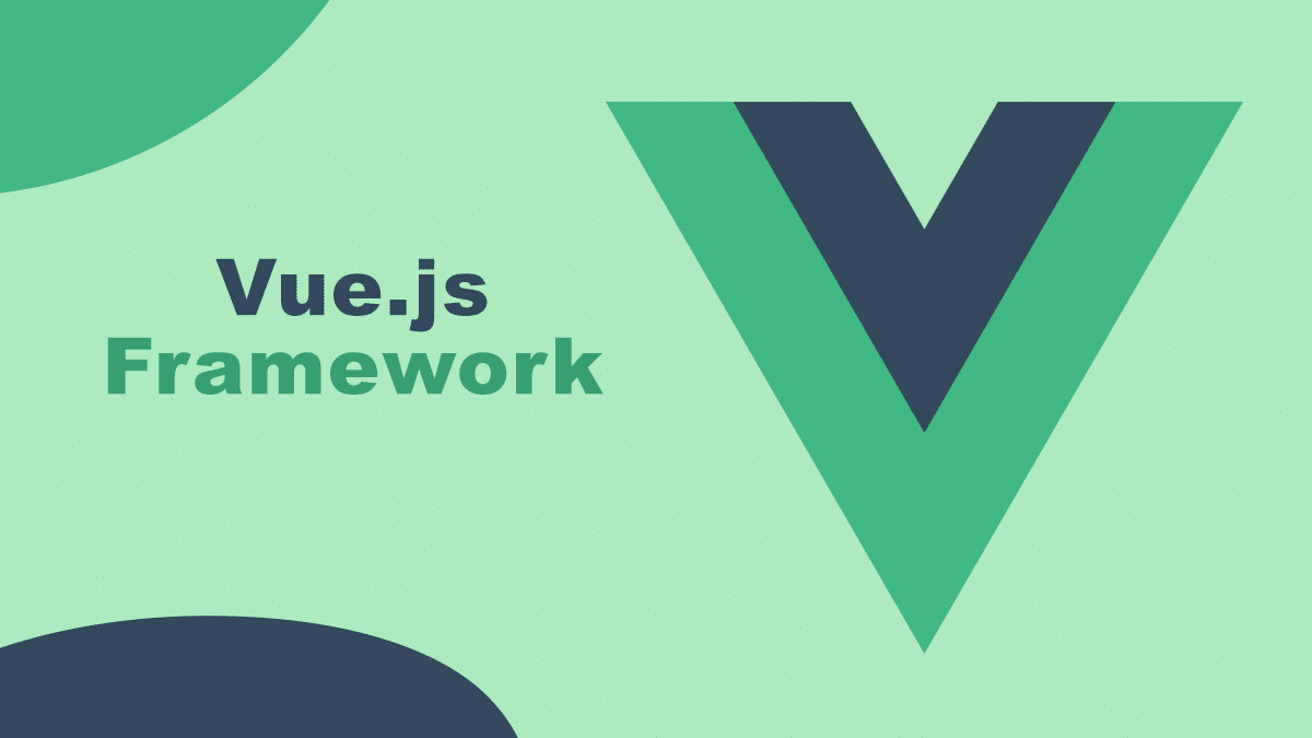 A green background with the words vue js framework on it.