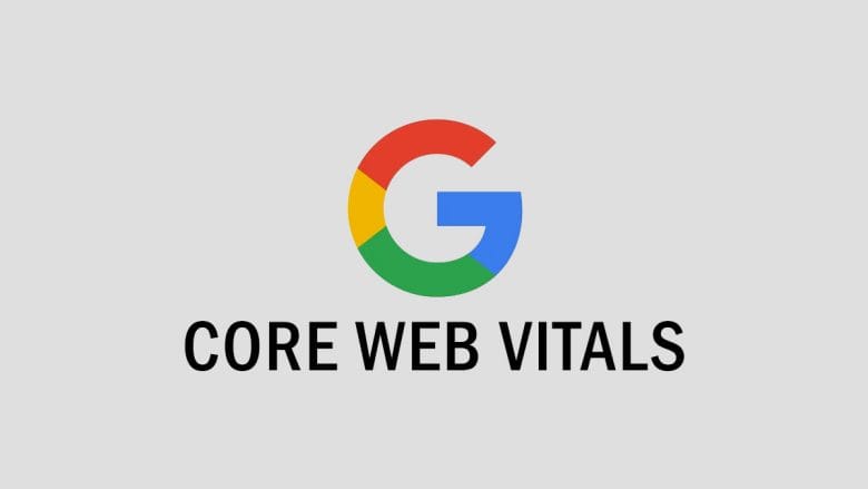 Google Core Web Vitals.