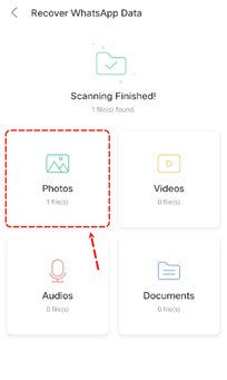 App interface showing options to recover WhatsApp data with scanning complete. Highlighted section indicates 1 file found in Photos. Videos, Audios, and Documents show 0 files.