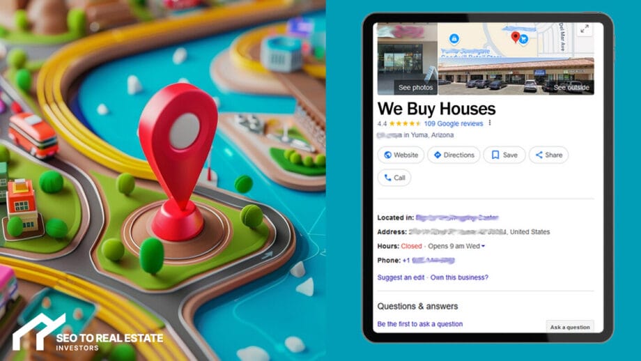 A 3D map with a red location pin on the left and a tablet showing a "We Buy Houses" business listing with reviews and contact details on the right.