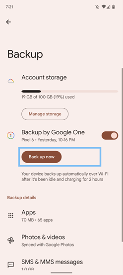 A phone screen showing backup settings: Account storage is 19 GB used of 100 GB. Backup by Google One is active. Options to manage storage and "Back up now" button are displayed.