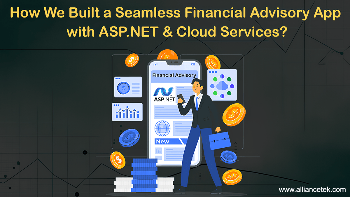 Illustration of a person pointing to a mobile screen displaying "Financial Advisory ASP.NET." Surrounded by charts and coins, the background includes text on building an app with cloud services.