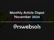 Monthly Article Digest - November 2024 - RS Web Solutions