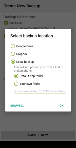 Screenshot of a Create New Backup screen showing options to select backup location: Google Drive, Dropbox, Local backup, Default app folder.