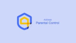 Blue and yellow AirDroid Parental Control logo with text on a light blue background.