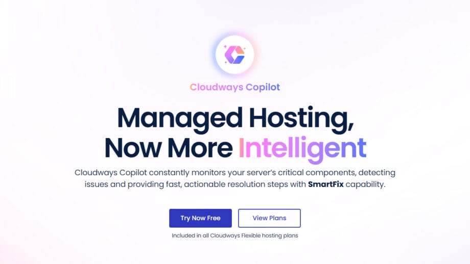 Cloudways AI Copilot webpage highlighting managed hosting with intelligent monitoring and SmartFix, offering options to try or view plans.