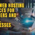 A person using a laptop with digital icons, overlaid with text: Best web hosting services for bloggers and small businesses.