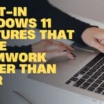 Person typing on a laptop with text overlay: Built-in Windows 11 features that make teamwork easier than ever.