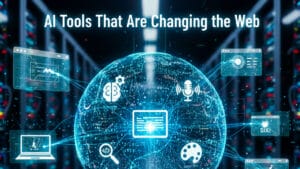 A digital globe with AI-related icons and text reading “AI Tools That Are Changing the Web,” set against a server room background.