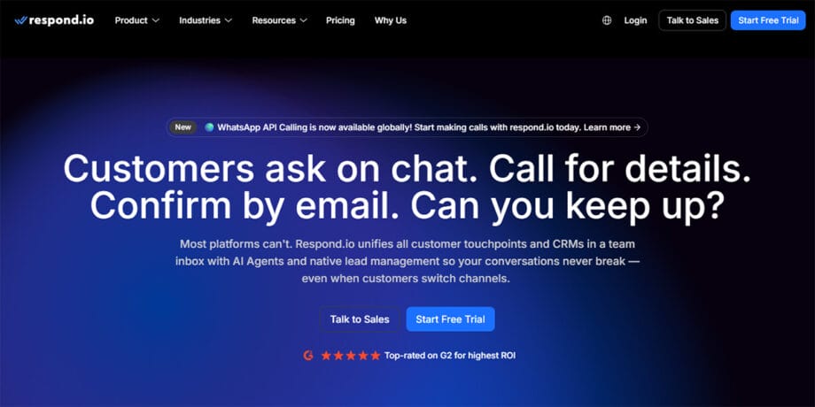 Screenshot of Respond.io homepage with the headline: Customers ask on chat. Call for details. Confirm by email. Can you keep up? and navigation menu.