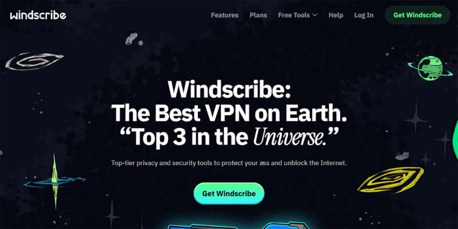 Windscribe website homepage promoting its VPN service as The Best VPN on Earth with a Top 3 in the Universe tagline and space-themed graphics.