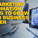 Text on image reads, 15 Marketing Automation Tools to Grow Your Business Faster, over a background of marketing charts and a tablet.