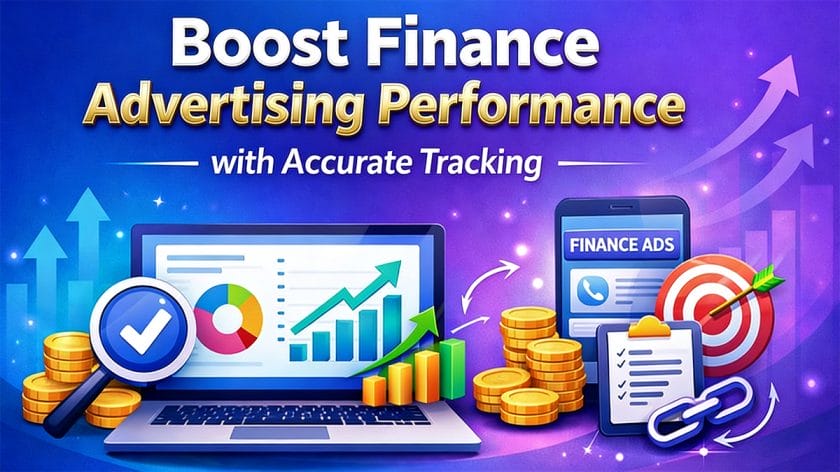 Illustration of finance-themed graphs, coins, and devices with the text: Boost Finance Advertising Performance with Accurate Tracking.